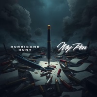 My Pen - Single - Hurricane Hunt