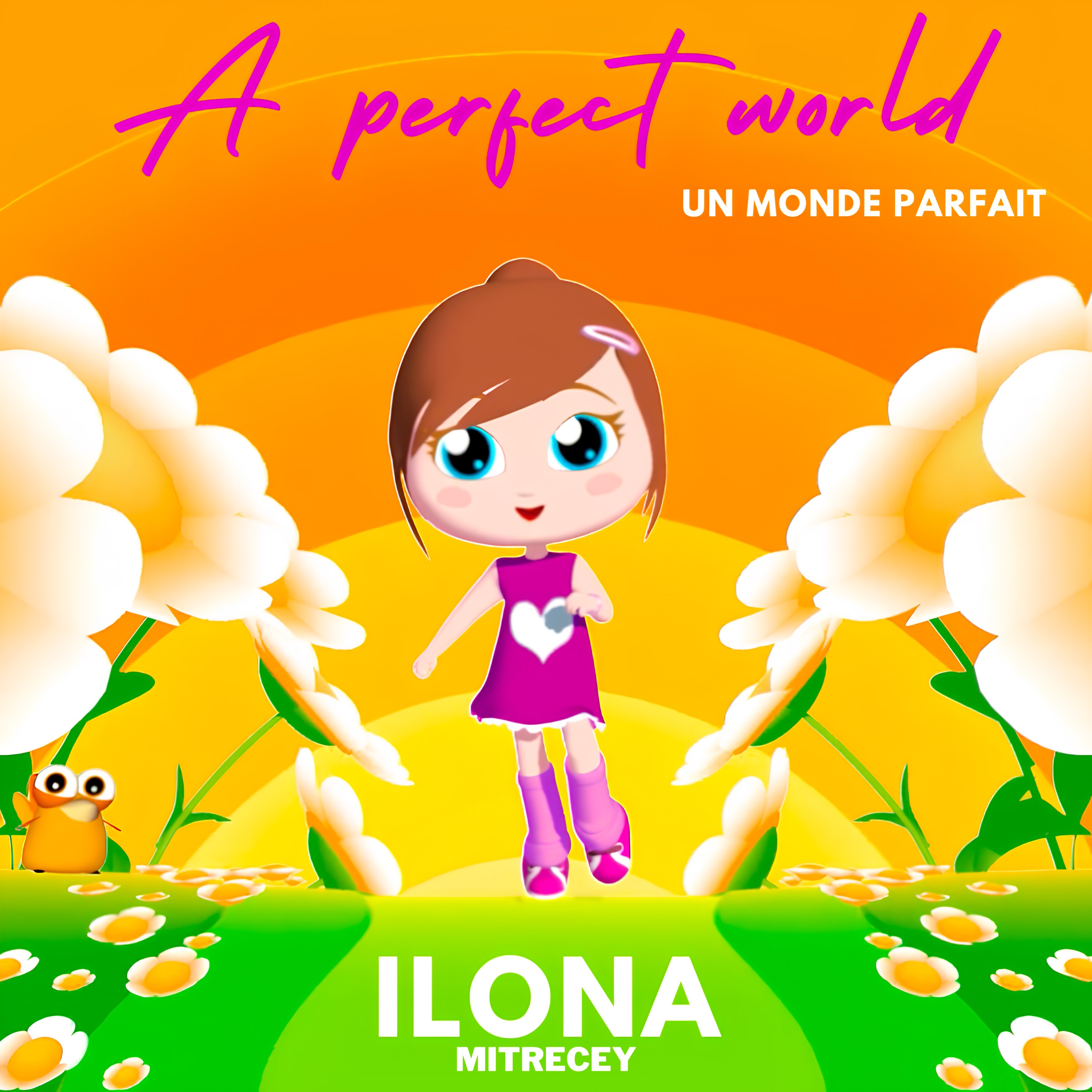 A Perfect World (Un monde parfait) - Single