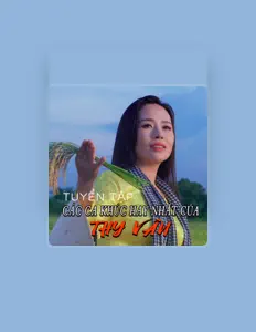 Thy Vân सुनें, म्यूज़िक वीडियो देखें, बायो पढ़ें, दौरे की तारीखें और बहुत कुछ देखें!