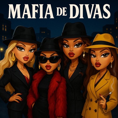 Mafia De Divas - Single