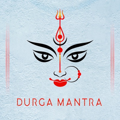 Durga Mantra (feat. Juhi Rai) - EP