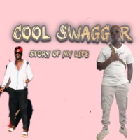 Story Of My Life - Single - Cool Swagger