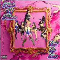 Freak of Nature - Single - Cait La Dee & Don Lo Legendary
