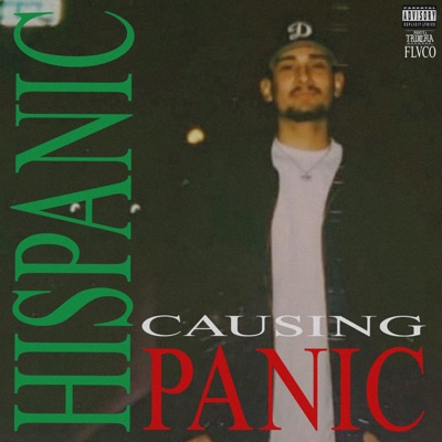 Hispanic Causing Panic - Single