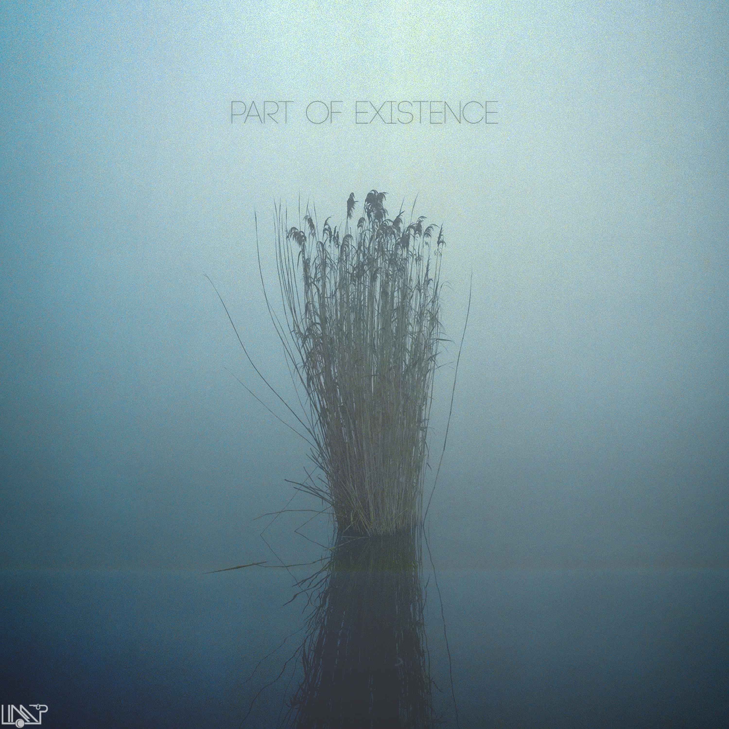 Part of Existence - EP