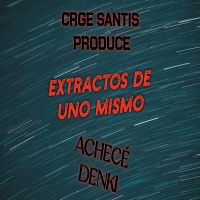 EXTRACTOS DE UNO MISMO (feat. Denki) - Single