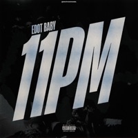 11pm - Single - Edot Babyy
