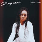 Call My Name - Single