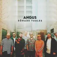 Sõnade tuules — ANGUS