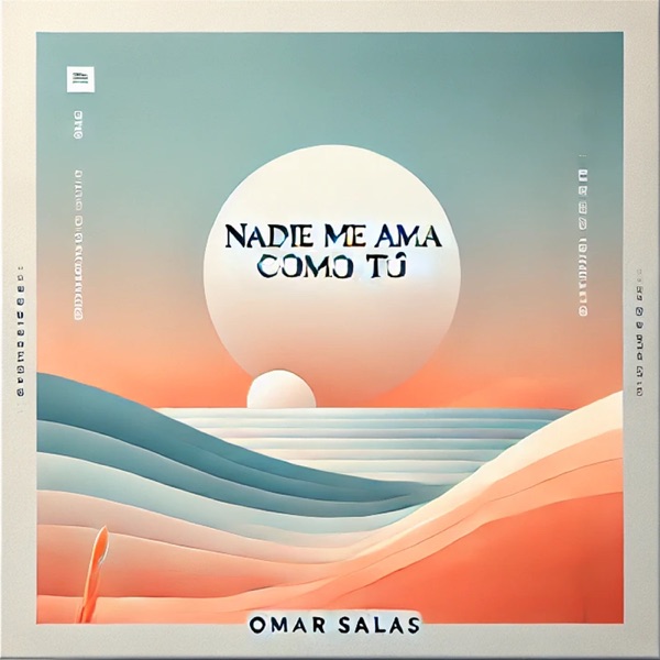 Nadie Me Ama Como Tú - Single