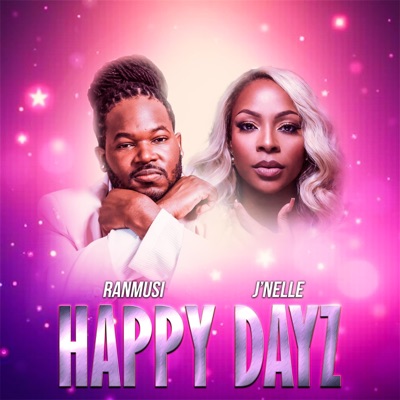 Happy Dayz (feat. J’nelle) - Single