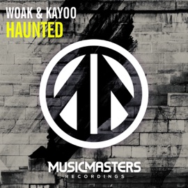 Haunted WOAK & Kayoo