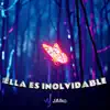 Ella es Inolvidable