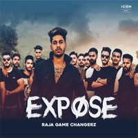 Expose - Single - Raja Game Changerz