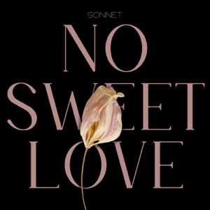 No Sweet Love - Single