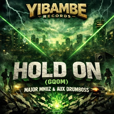 Hold On (feat. Major Mniiz) - Single