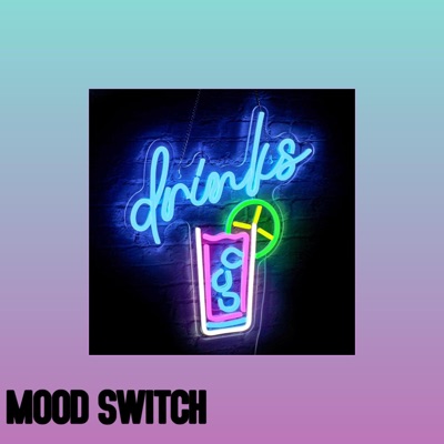 MOOD SWITCH - Single