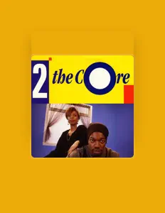 Dengarkan 2 the Core, tonton video musik, baca bio, lihat tanggal tur & lainnya!