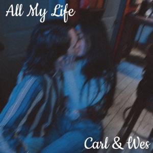All My Life - Single