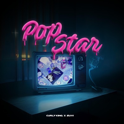 Pop Star (Zuvi Remix) - Single