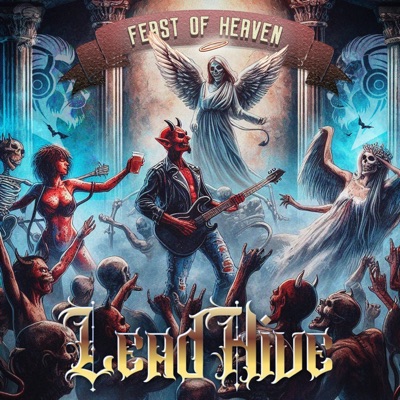 Feast of Heaven (feat. Lead Hive) - Single