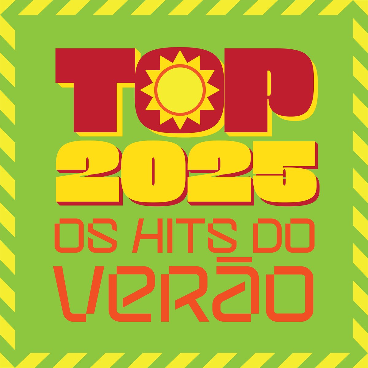 ‎Top 2025 Os Hits do Verão Album by Vários Artistas Apple Music