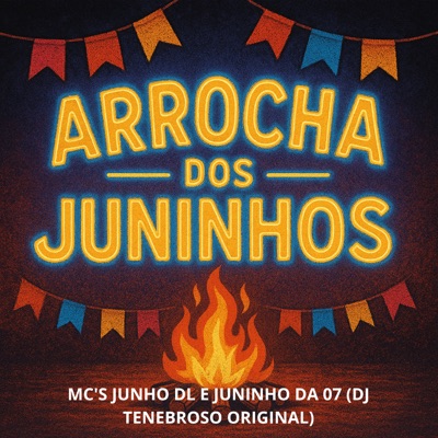 Arrocha dos Juninhos - Single