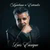 Luis Enrique - Ayúdame a Entender