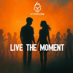 Live The Moment - Single
