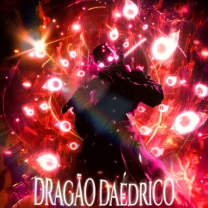 DRAGÃO DAÉDRICO - EP