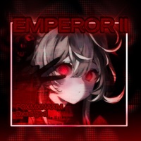 Emperor ll - Single - FOXMXNAXM & Dxad God