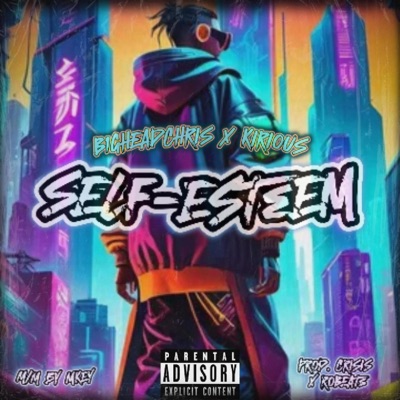Self-Esteem (feat. Kirious & RoBeats) - Single