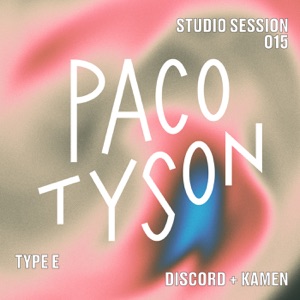 Type E (Studio Session 015) [feat. Kamen]