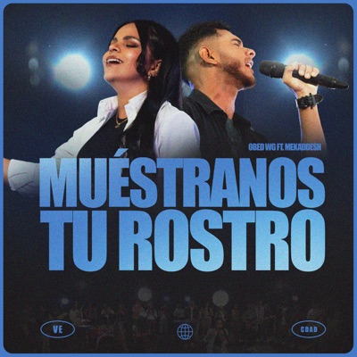 Muéstranos Tu Rostro (feat. Mekaddesh) - Single