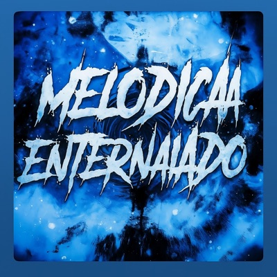 MELODICA ENTERANIADO - Single