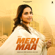 Meri Maa - Sargi Maan, Preet Ahluwalia & Real Sach
