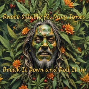 Break It Down And Roll It Up (feat. Davy Jones)
