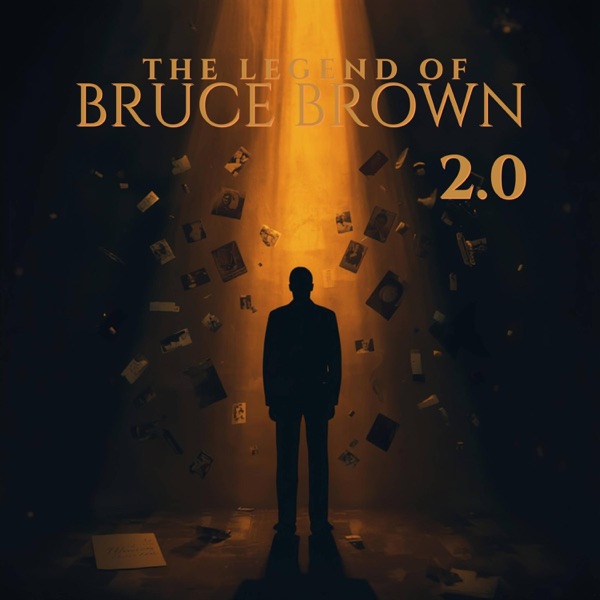 The Legend of Bruce Brown 2.0