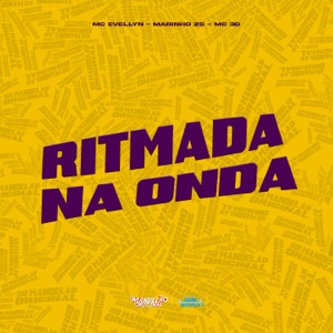 Ritmada na Onda (feat. MC 3D)