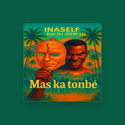 收听 Inaself、观看音乐视频、阅读小传、查看巡演日期等 ！