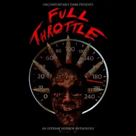 Full Throttle: A Dark Dozen Anthology (Unabridged)