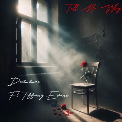 Tell Me Why (feat. Tiffany Evans) - Single