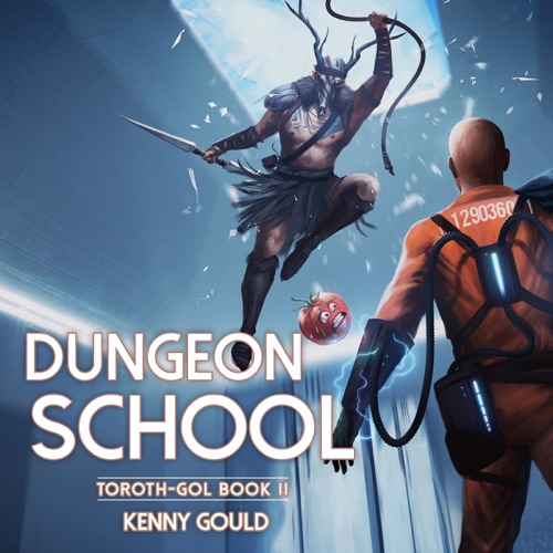 Dungeon School: Toroth-Gol, Book 2 (Unabridged) cover