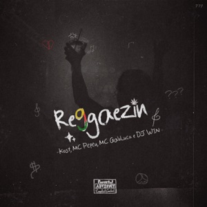 Reggaezin (feat. MC Gabluca)