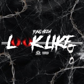 Look Like Yung Heem