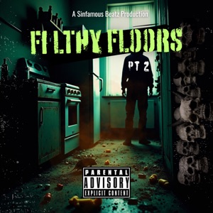 Filthy Floors Pt. 2