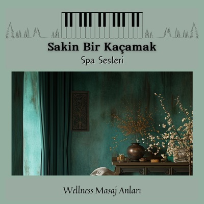 Sakin Bir Kaçamak - Spa Sesleri