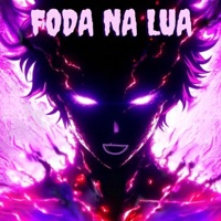 Foda na Lua - Single - MC Poneis & Dj Pedro Azevedo