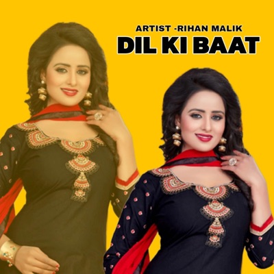 Rihan Malik - Dil Ki Baat