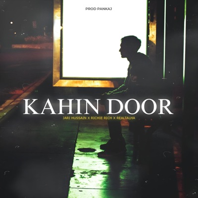 KAHIN DOOR (feat. Richie Rich & Jari Hussain) - Single